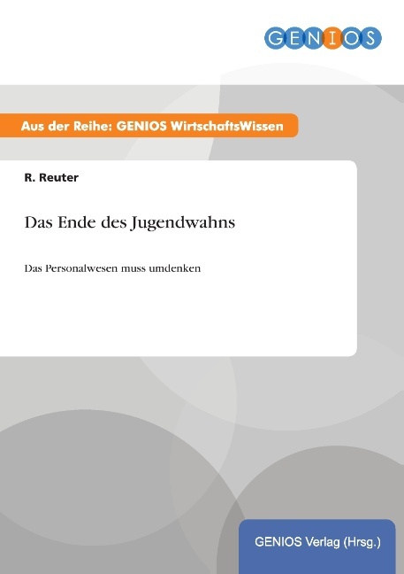 Das Ende des Jugendwahns