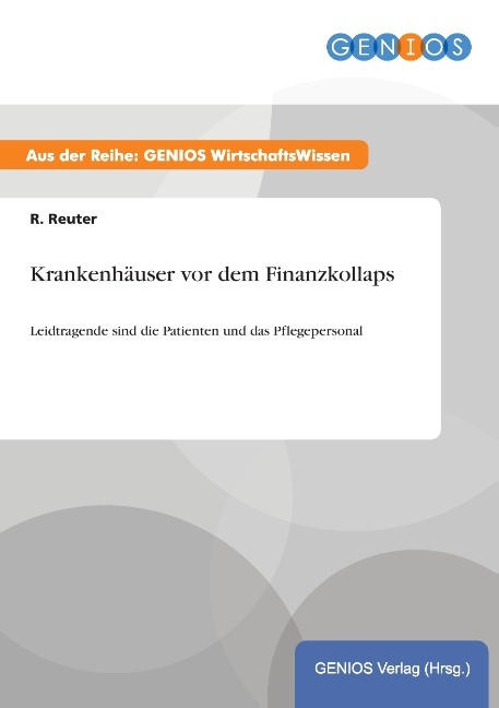 Krankenhäuser vor dem Finanzkollaps