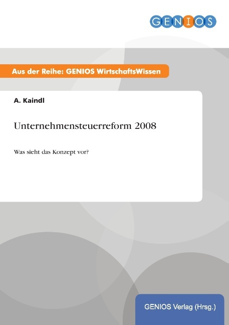 Unternehmensteuerreform 2008
