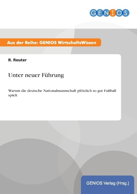 Unter neuer Führung