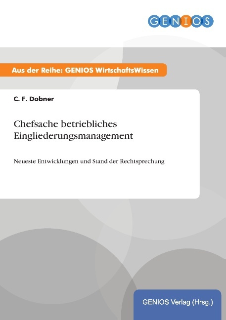 Chefsache betriebliches Eingliederungsmanagement