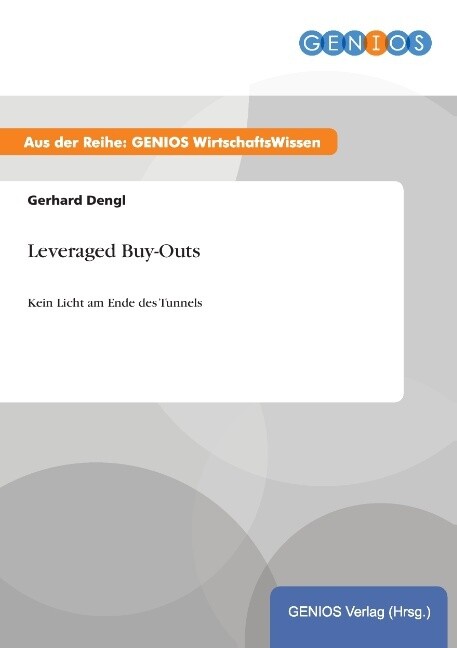 Leveraged Buy-Outs - Gerhard Dengl