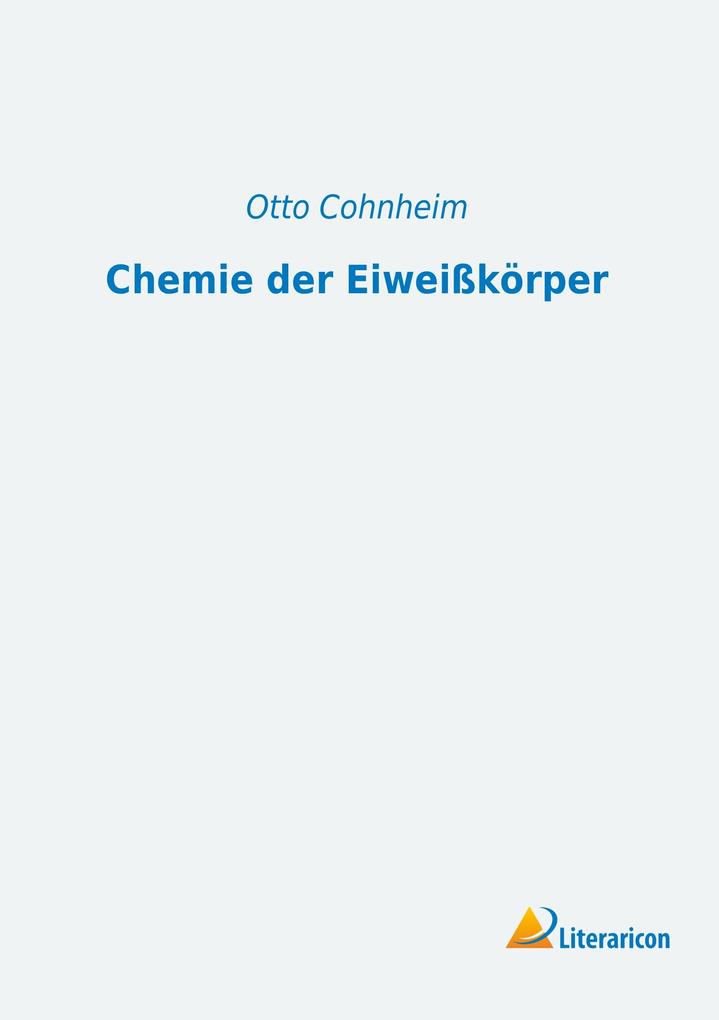 Chemie der Eiweißkörper