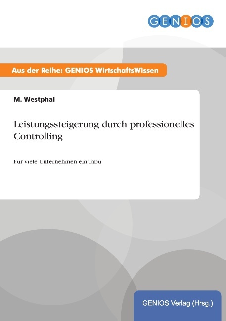 Leistungssteigerung durch professionelles Controlling