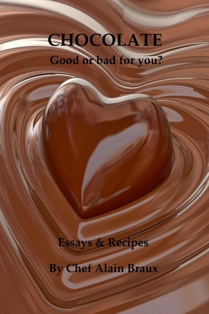 Chocolate - Good or Bad for You?