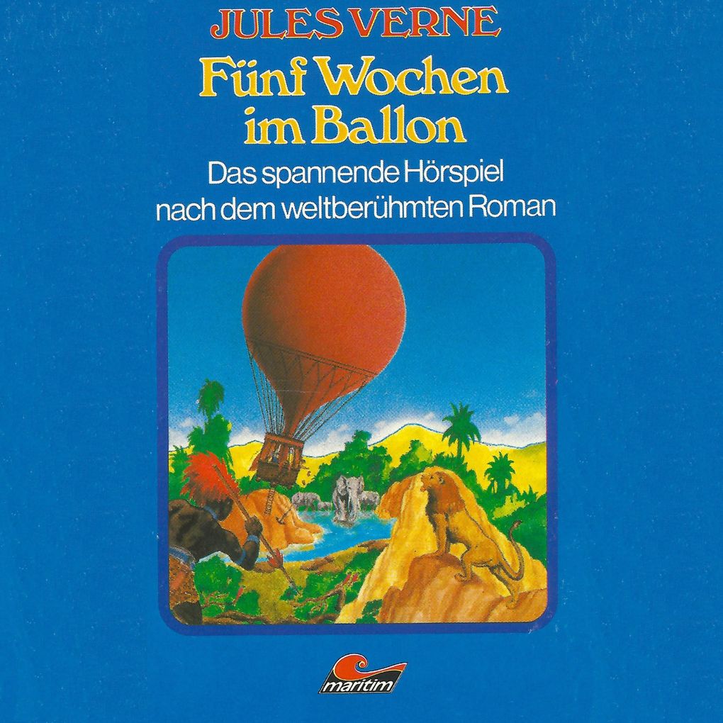 Jules Verne Fünf Wochen im Ballon