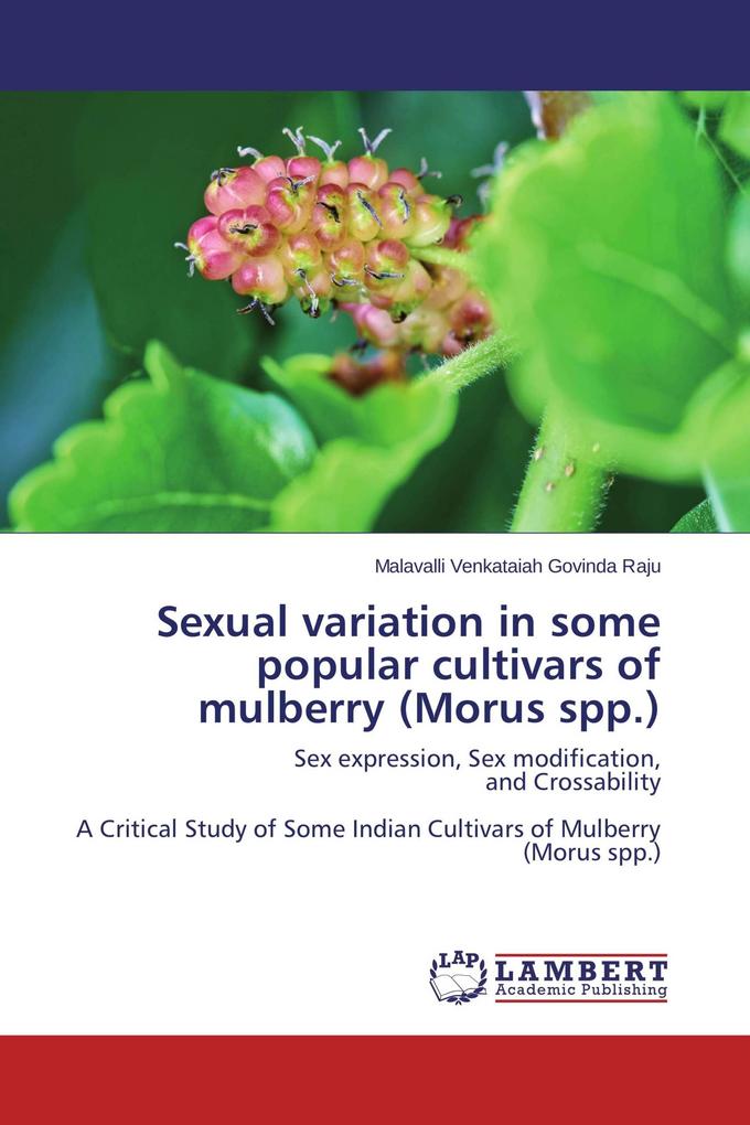 Sexual variation in some popular cultivars of mulberry (Morus spp.)