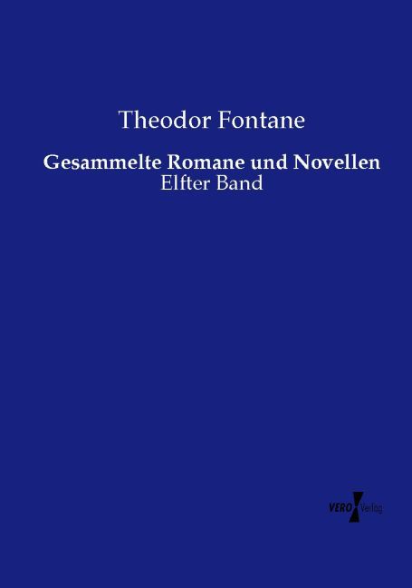 Gesammelte Romane und Novellen