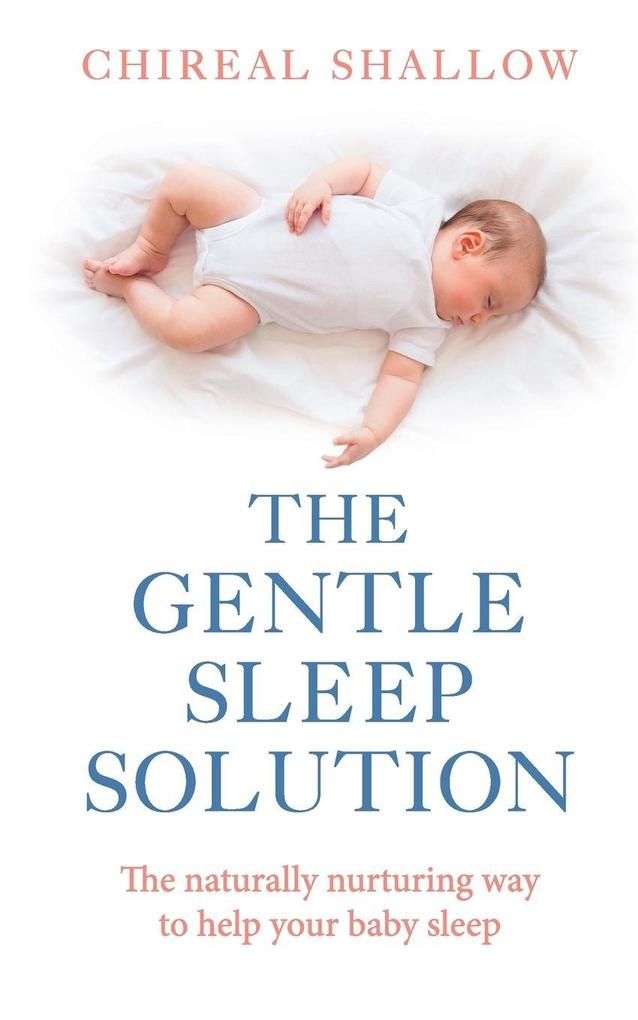The Gentle Sleep Solution