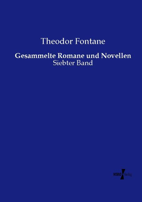 Gesammelte Romane und Novellen
