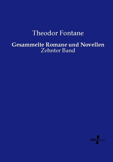 Gesammelte Romane und Novellen