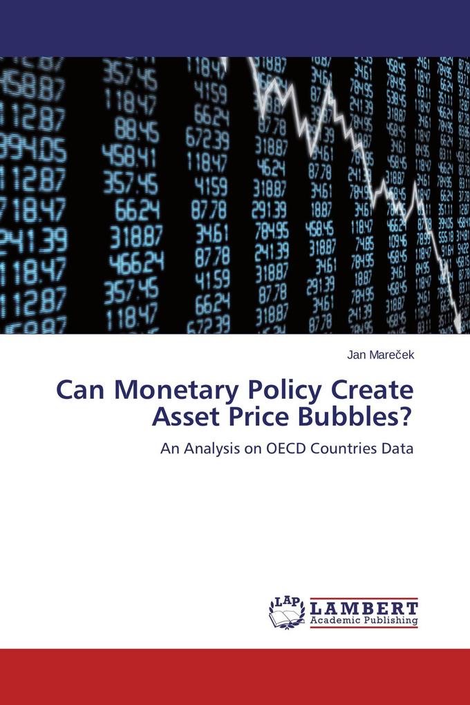 Can Monetary Policy Create Asset Price Bubbles?