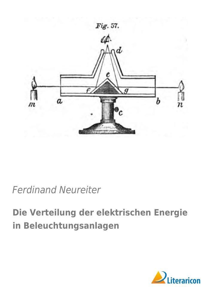 Die Verteilung der elektrischen Energie in Beleuchtungsanlagen