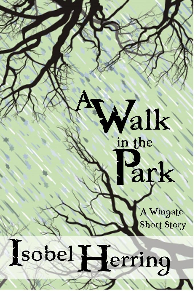 A Walk in the Park (Wingate)
