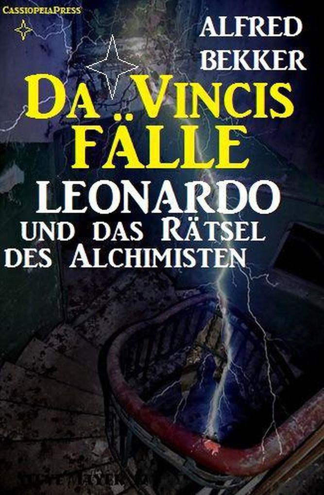 Leonardo und das Rätsel des Alchimisten (Da Vincis Fälle #3)