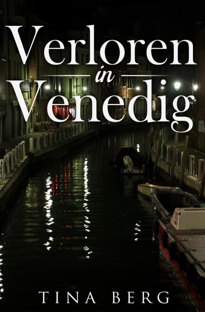 Verloren in Venedig