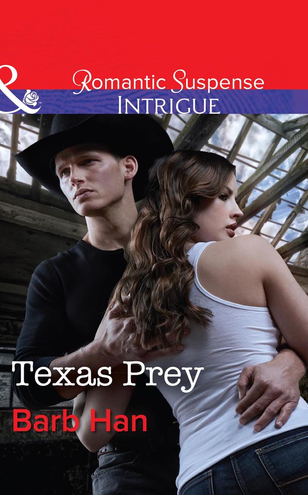 Texas Prey (Mills & Boon Intrigue) (Mason Ridge Book 1)