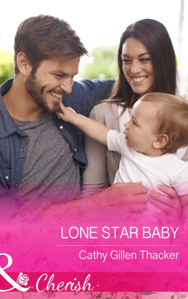 Lone Star Baby (Mills & Boon Cherish) (McCabe Multiples Book 5)