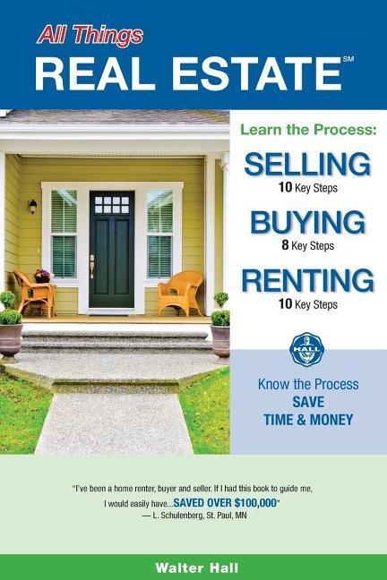 All Things REAL ESTATE: Selling Buying Renting