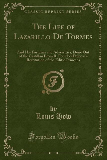 The Life of Lazarillo De Tormes als Taschenbuch von Louis How
