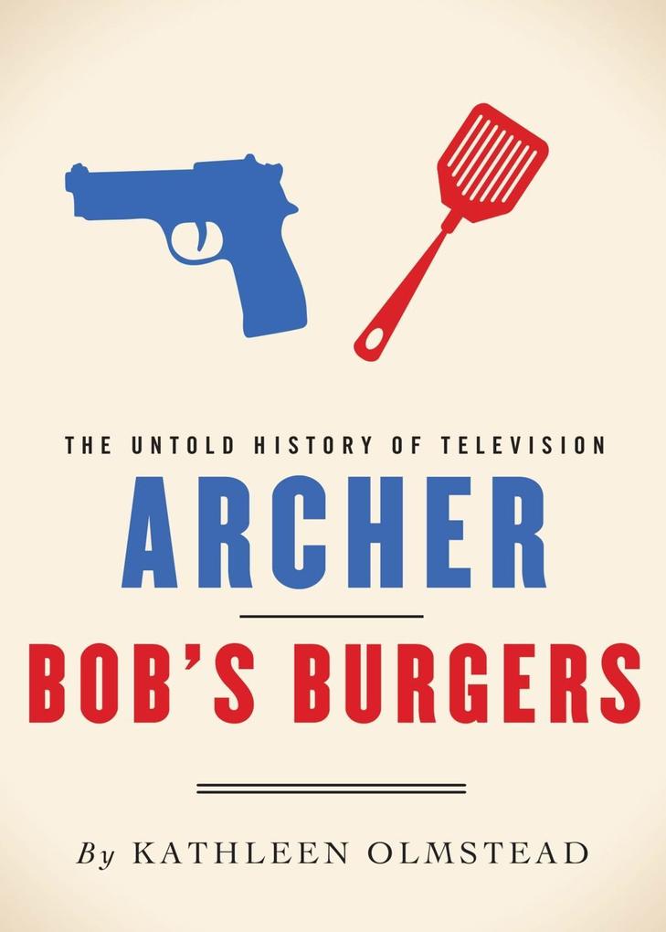 Archer and Bob‘s Burgers