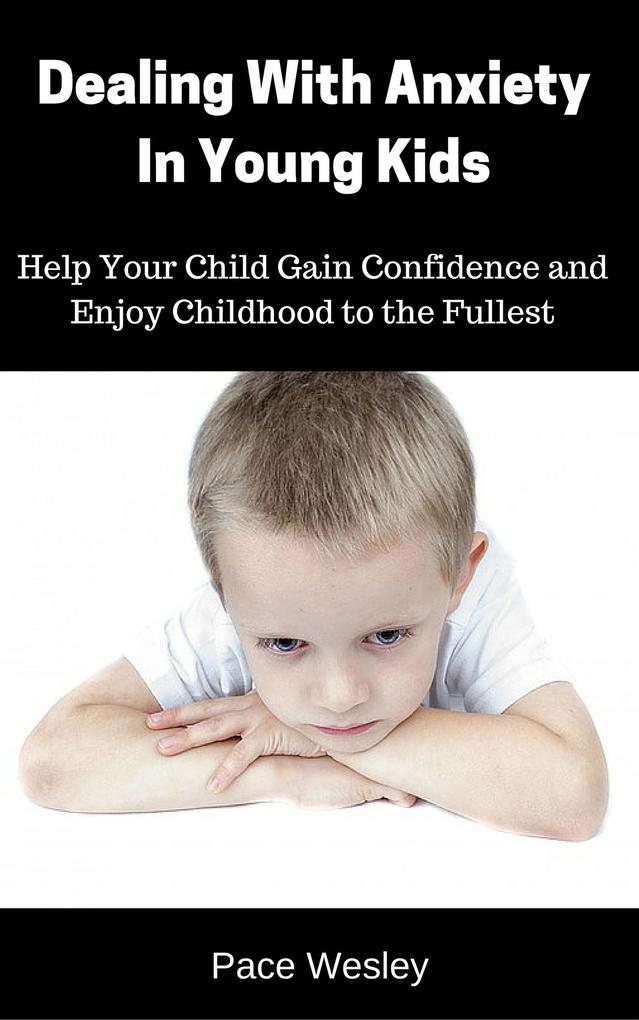 Stop Anxiety In Young Children