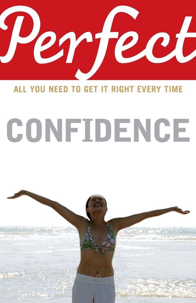 Perfect Confidence