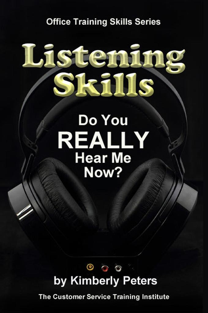 Listening Skills (Office Training Series #1)