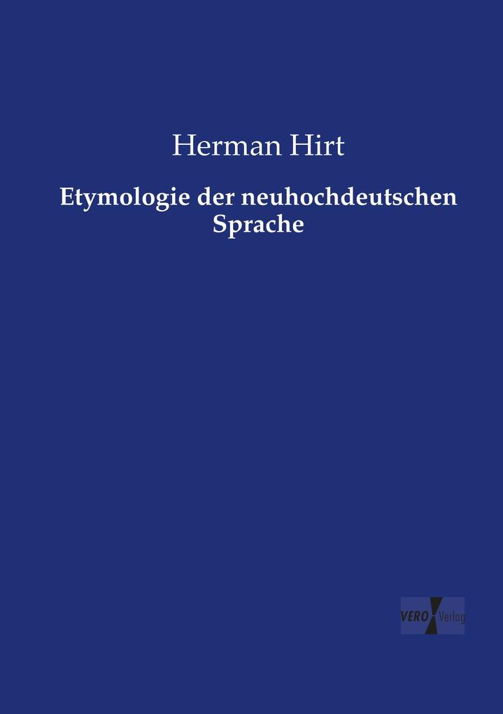 Etymologie der neuhochdeutschen Sprache