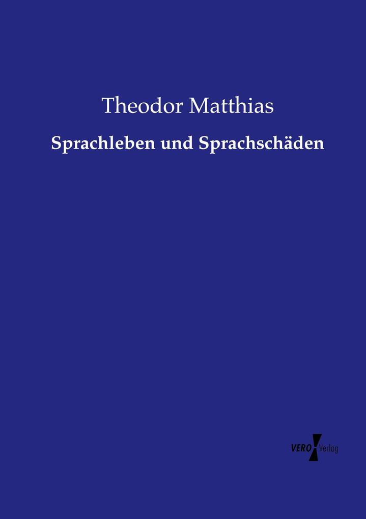 Sprachleben und Sprachschäden