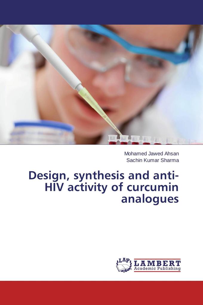 Design synthesis and anti-HIV activity of curcumin analogues