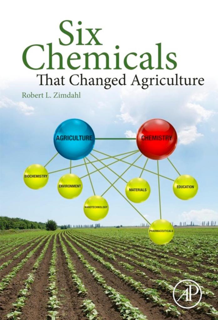 Six Chemicals That Changed Agriculture