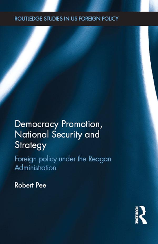 Democracy Promotion National Security and Strategy