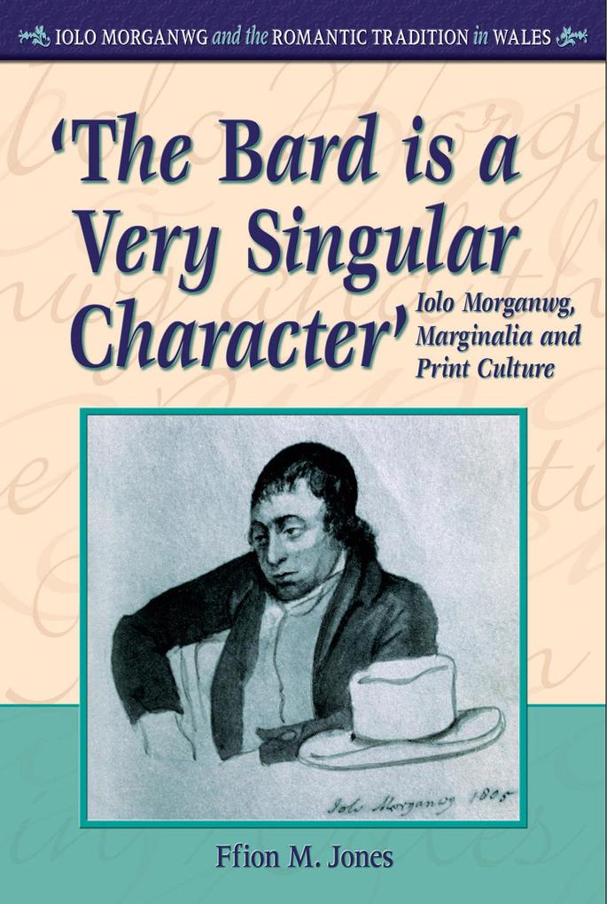 ‘The Bard is a Very Singular Character‘