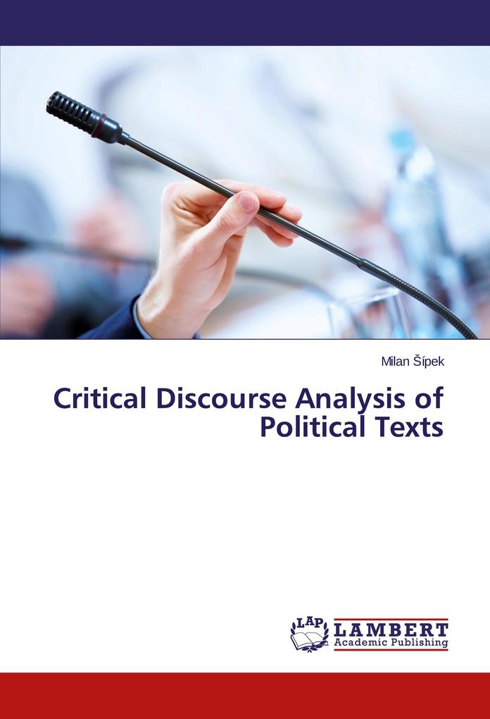 Critical Discourse Analysis of Political Texts