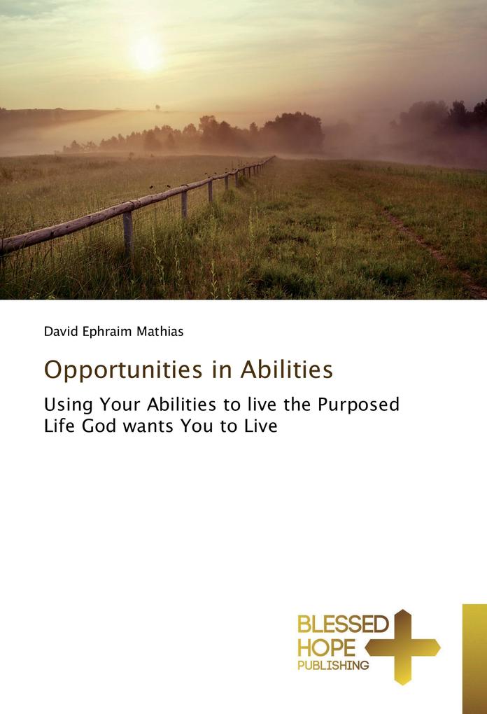 Opportunities in Abilities
