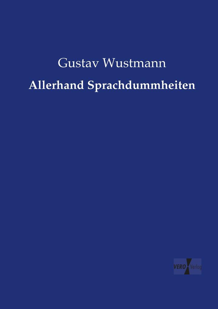 Allerhand Sprachdummheiten