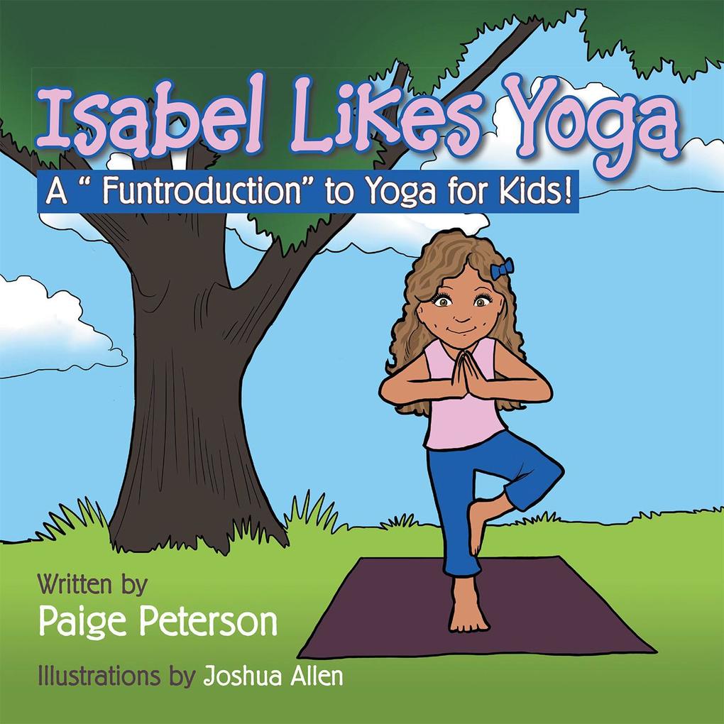 Isabel Likes Yoga