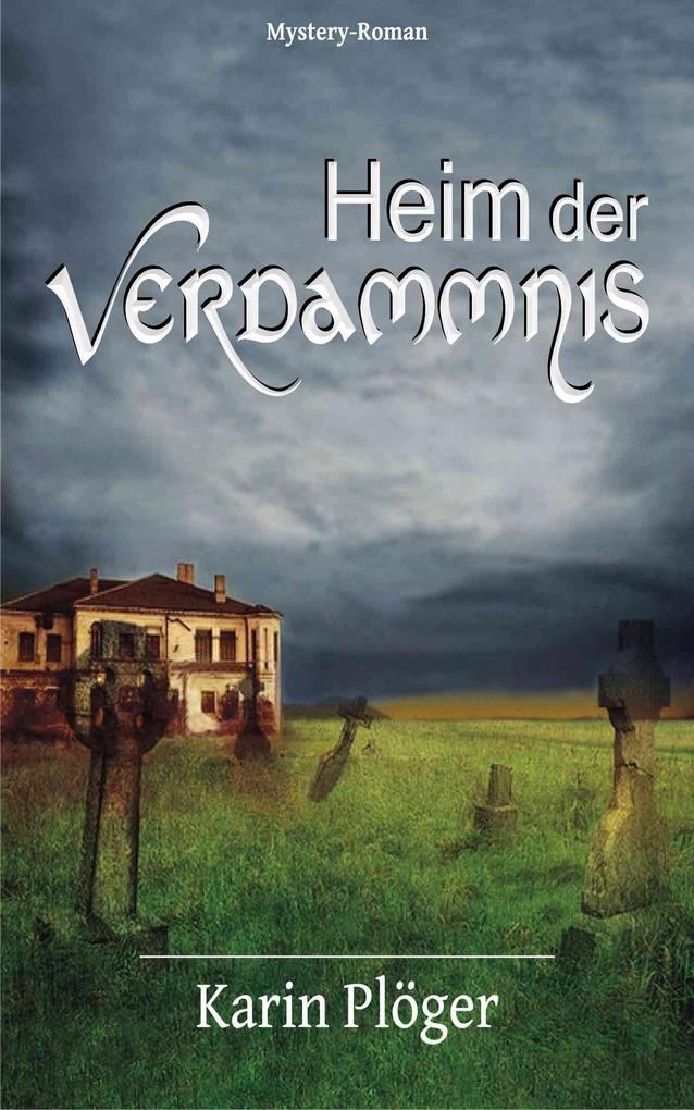 Heim der Verdammnis