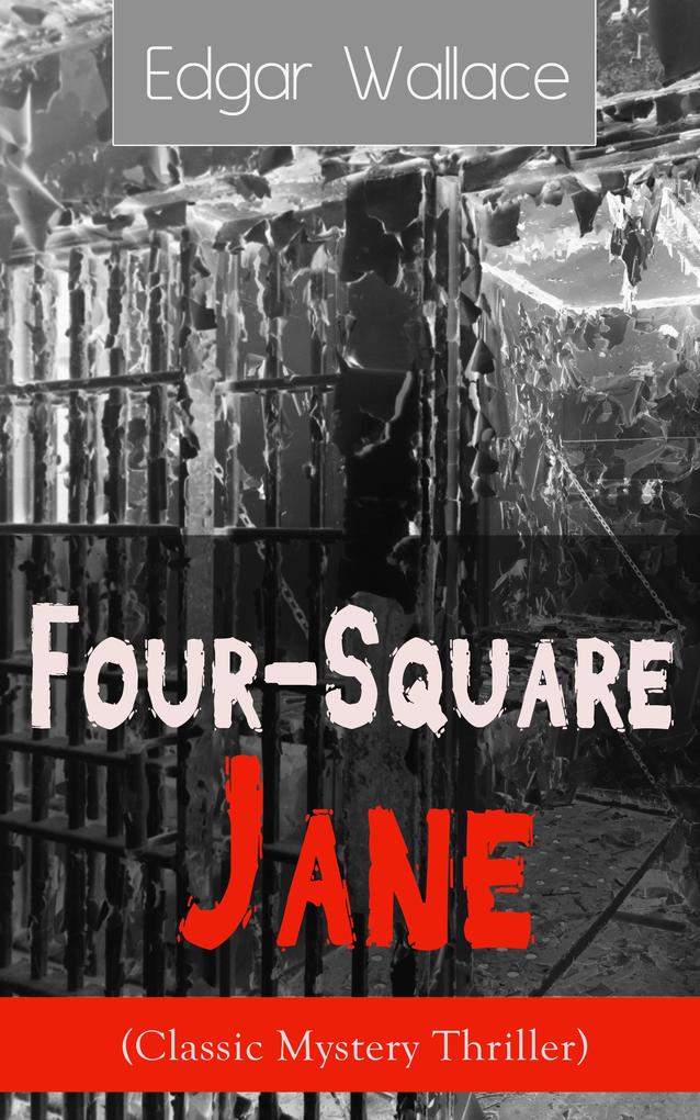 Four-Square Jane (Classic Mystery Thriller)