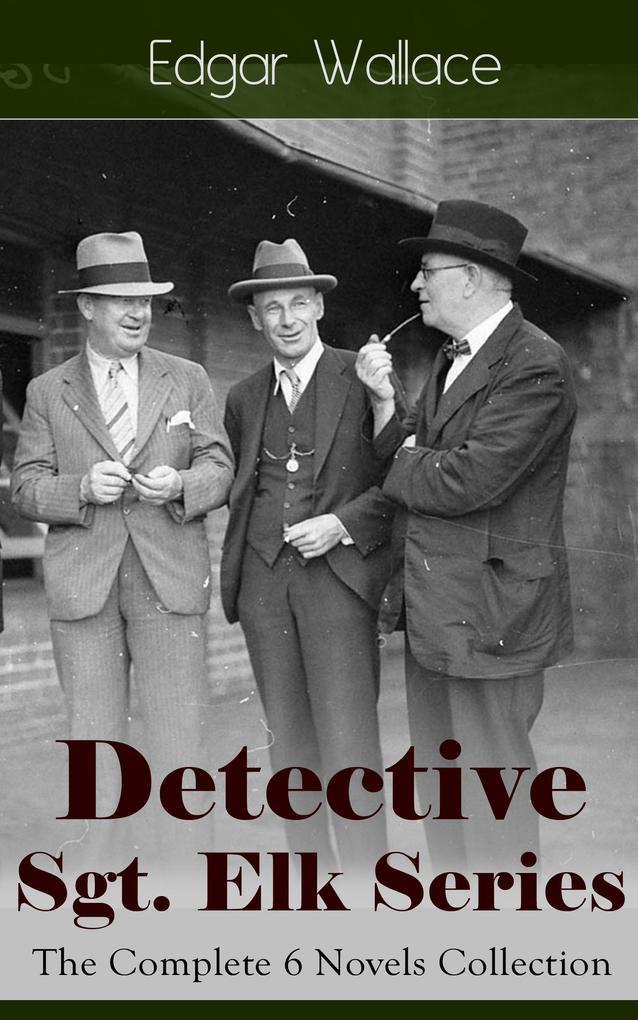 Detective Sgt. Elk Series: The Complete 6 Novels Collection