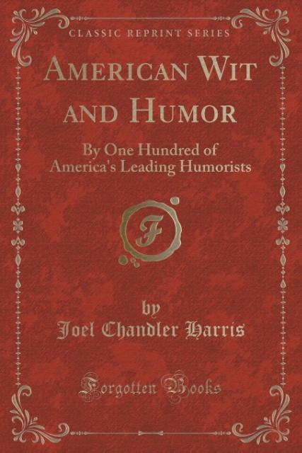 American Wit and Humor als Taschenbuch von Joel Chandler Harris