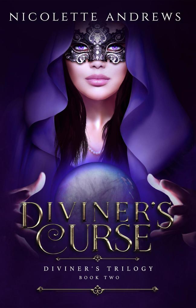 Diviner‘s Curse (Diviner‘s Trilogy #2)