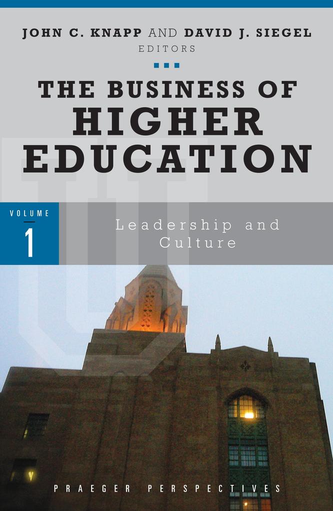 The Business of Higher Education