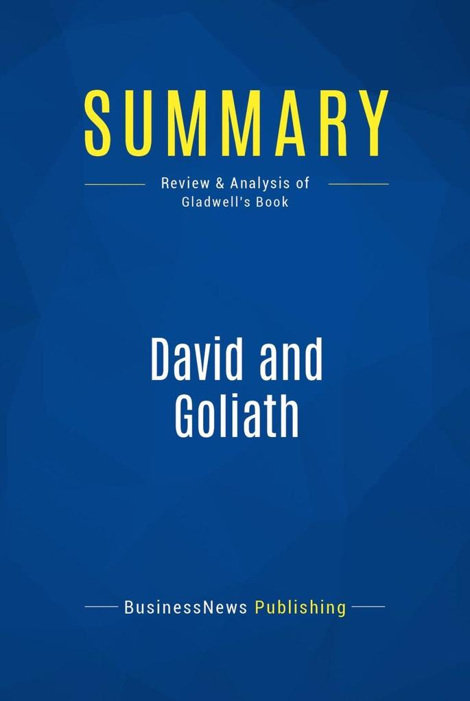 Summary: David and Goliath