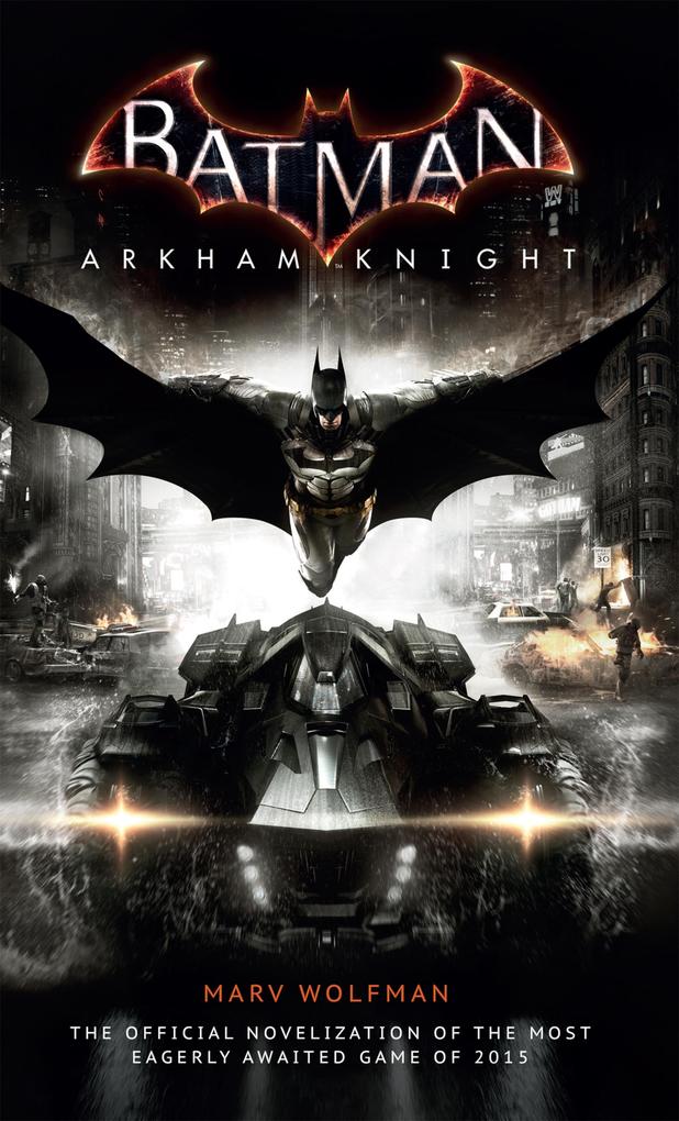 Batman: Arkham Knight - The Official Novelization