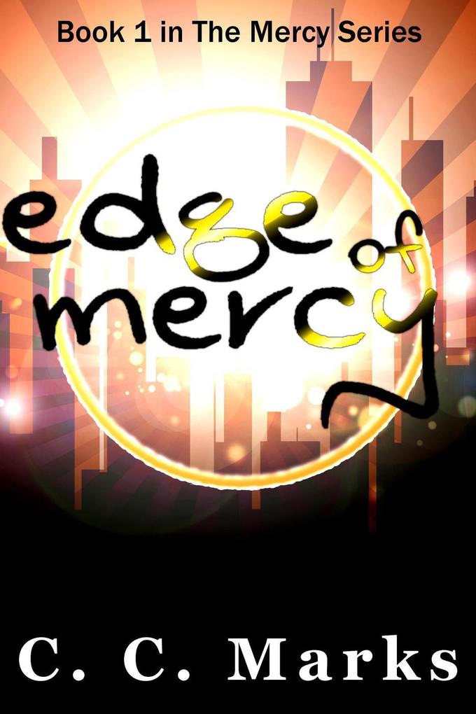 Edge of Mercy (The Mercy Series #1)