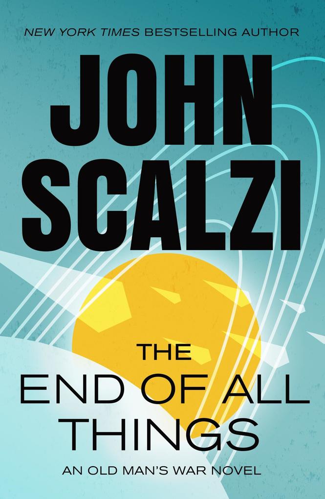 Tor Publishing Group The End Of All Things