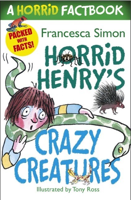 Horrid Henry‘s Crazy Creatures