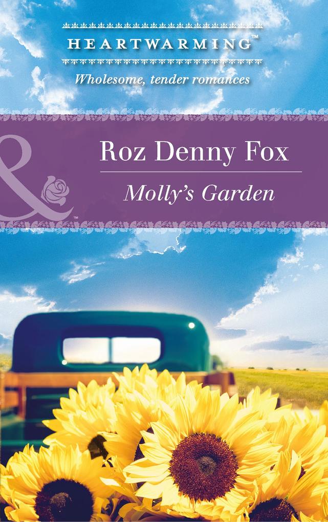 Molly‘s Garden (Mills & Boon Heartwarming)